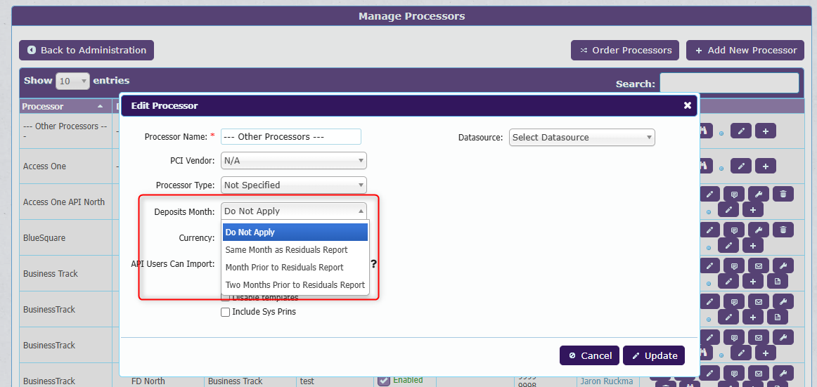 Deposits Month options in the Edit Processor window